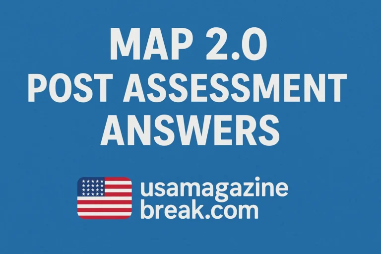 MAP 2.0 Post Assessment Answers