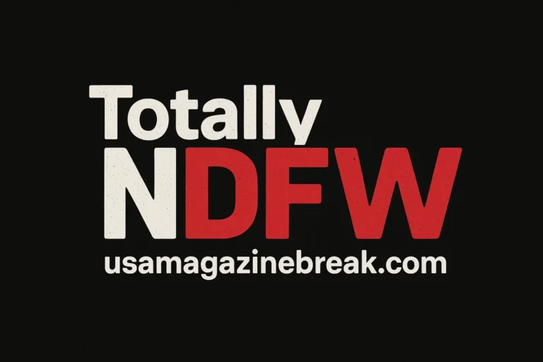TotallyNDFW